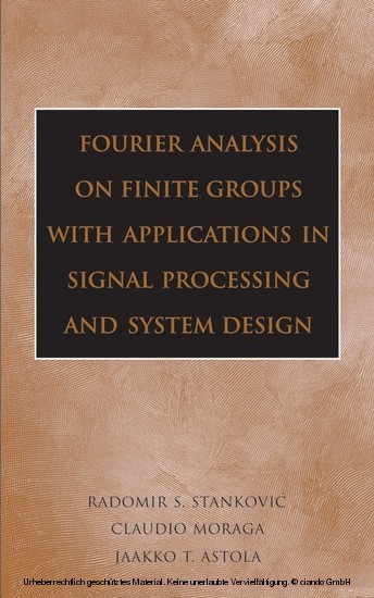 Fourier Analysis on Finite Groups with Applications in Signal Processing and System Design main product photo