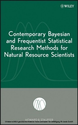 Contemporary Bayesian and Frequentist Statistical Research Methods for Natural Resource Scientists