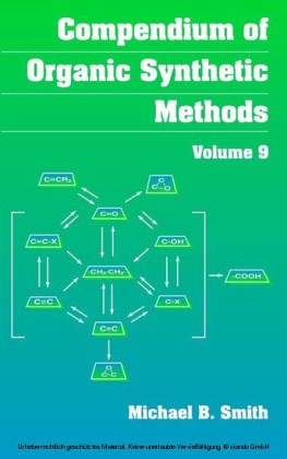 Compendium of Organic Synthetic Methods, Compendium of Organic Synthetic Methods, Volume 9