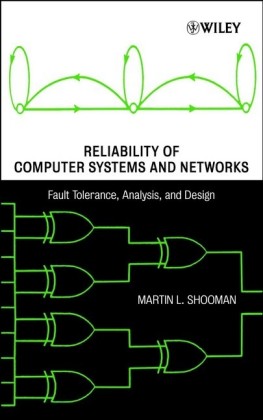 Reliability of Computer Systems and Networks
