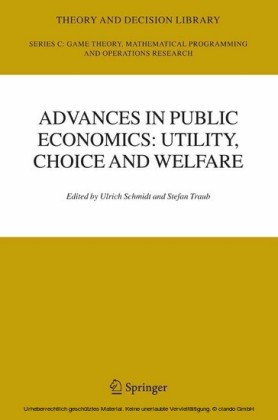 Advances in Public Economics: Utility, Choice and Welfare