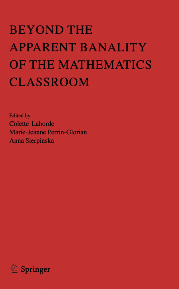 Beyond the Apparent Banality of the Mathematics Classroom main product photo