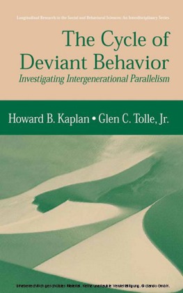 The Cycle of Deviant Behavior