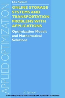Online Storage Systems and Transportation Problems with Applications