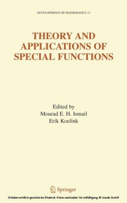 Theory and Applications of Special Functions