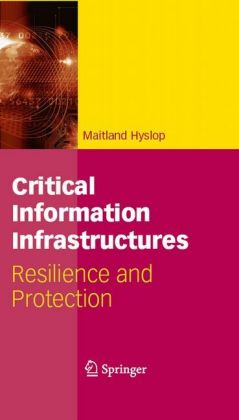 Critical Information Infrastructures