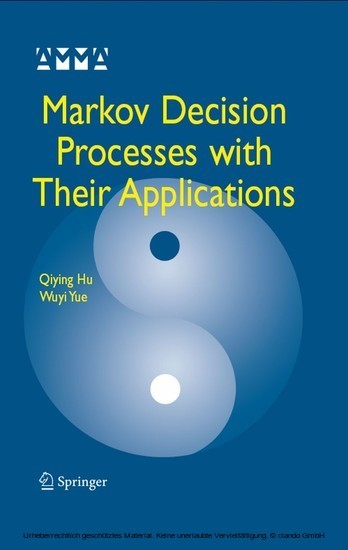 Markov Decision Processes with Their Applications main product photo
