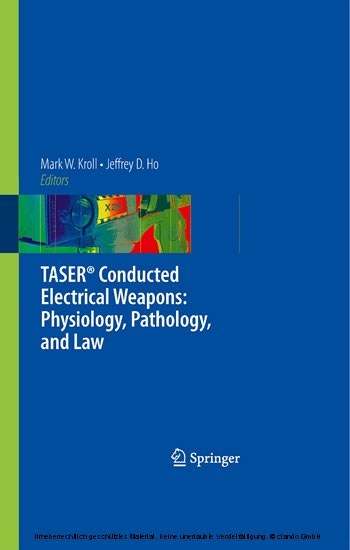 TASER® Conducted Electrical Weapons: Physiology, Pathology, and Law main product photo