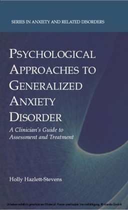 Psychological Approaches to Generalized Anxiety Disorder
