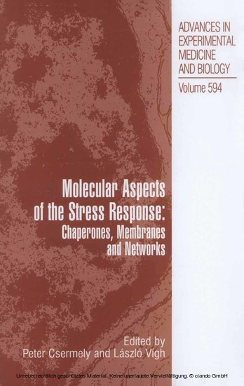 Molecular Aspects of the Stress Response: Chaperones, Membranes and Networks main product photo