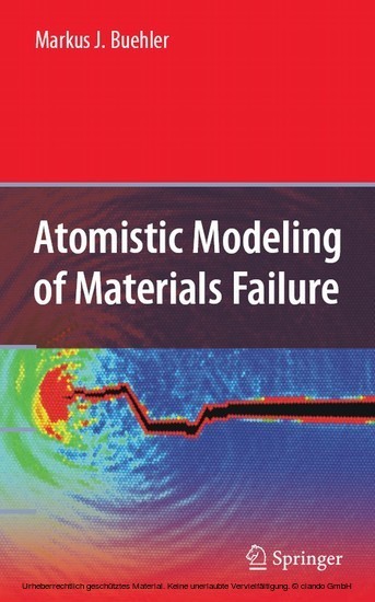 Atomistic Modeling of Materials Failure main product photo
