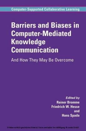 Barriers and Biases in Computer-Mediated Knowledge Communication