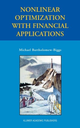 Nonlinear Optimization with Financial Applications