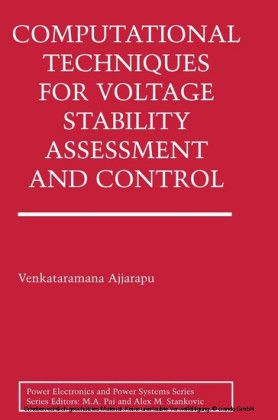 Computational Techniques for Voltage Stability Assessment and Control