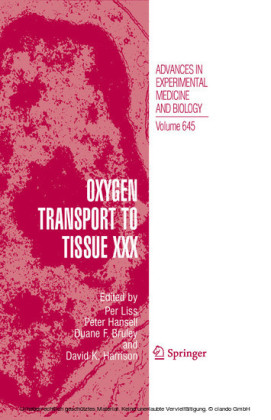 Oxygen Transport to Tissue XXX
