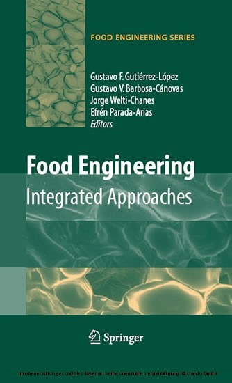 Food Engineering: Integrated Approaches main product photo