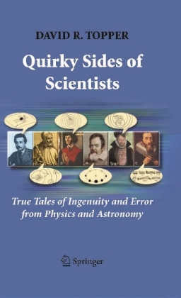 Quirky Sides of Scientists
