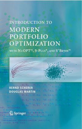 Modern Portfolio Optimization with NuOPT(TM), S-PLUS®, and S+Bayes(TM)