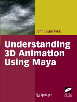 Understanding 3D Animation Using Maya