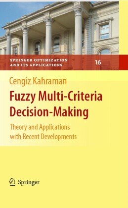 Fuzzy Multi-Criteria Decision Making