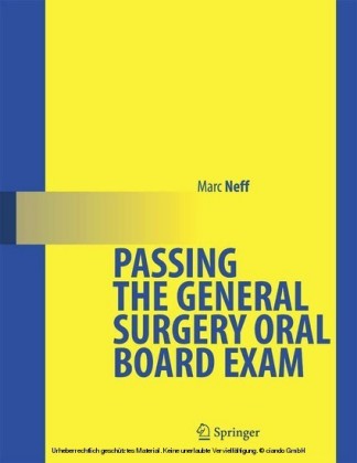Passing the General Surgery Oral Board Exam