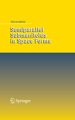 Semiparallel Submanifolds in Space Forms