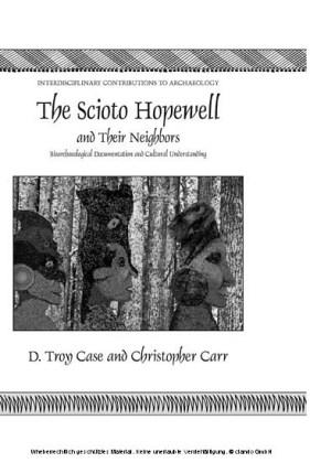 The Scioto Hopewell and Their Neighbors