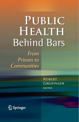 Public Health Behind Bars