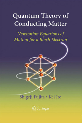 Quantum Theory of Conducting Matter