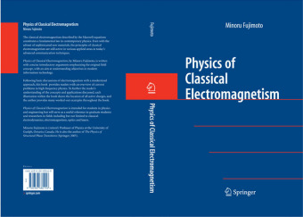 Physics of Classical Electromagnetism