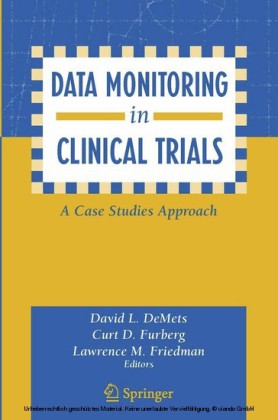 Data Monitoring in Clinical Trials