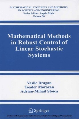 Mathematical Methods in Robust Control of Linear Stochastic Systems