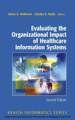 Evaluating the Organizational Impact of Health Care Information Systems