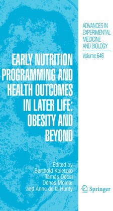 Early Nutrition Programming and Health Outcomes in Later Life: Obesity and beyond
