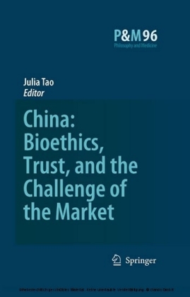 China: Bioethics, Trust, and the Challenge of the Market