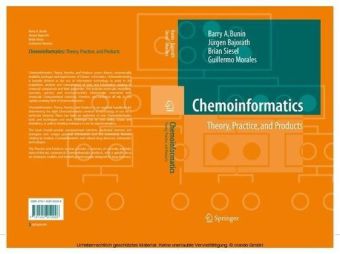 Chemoinformatics: Theory, Practice, & Products