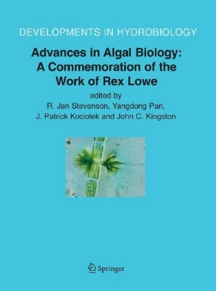 Advances in Algal Biology: A Commemoration of the Work of Rex Lowe