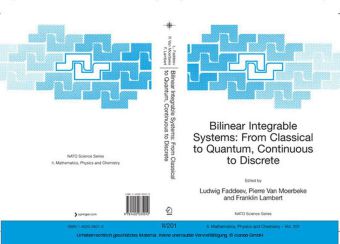 Bilinear Integrable Systems: from Classical to Quantum, Continuous to Discrete