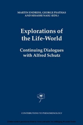 Explorations of the Life-World
