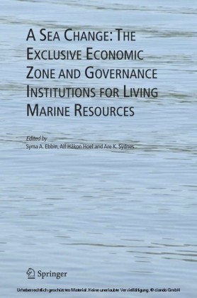 A Sea Change: The Exclusive Economic Zone and Governance Institutions for Living Marine Resources