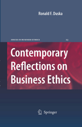Contemporary Reflections on Business Ethics