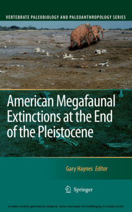 American Megafaunal Extinctions at the End of the Pleistocene