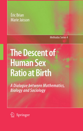 The Descent of Human Sex Ratio at Birth