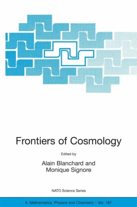 Frontiers of Cosmology