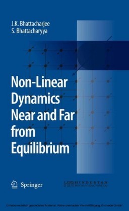 Non-Linear Dynamics Near and Far from Equilibrium