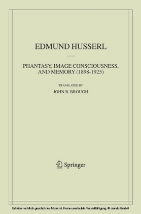 Phantasy, Image Consciousness, and Memory (1898-1925)