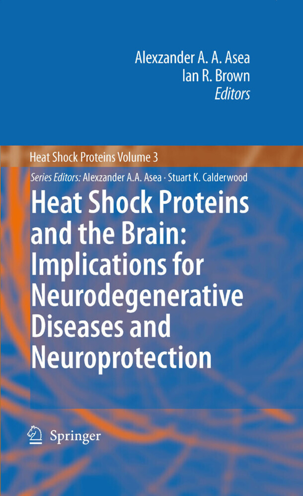 Heat Shock Proteins and the Brain: Implications for Neurodegenerative Diseases and Neuroprotection main product photo
