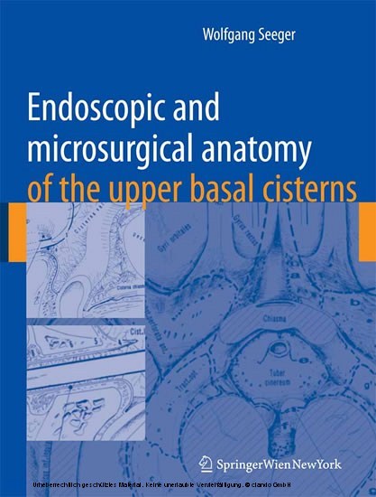 Endoscopic and microsurgical anatomy of the upper basal cisterns main product photo