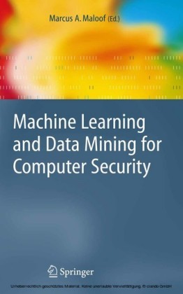 Machine Learning and Data Mining for Computer Security