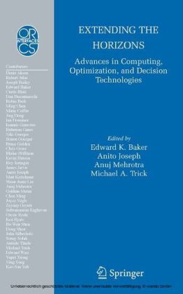 Extending the Horizons: Advances in Computing, Optimization, and Decision Technologies